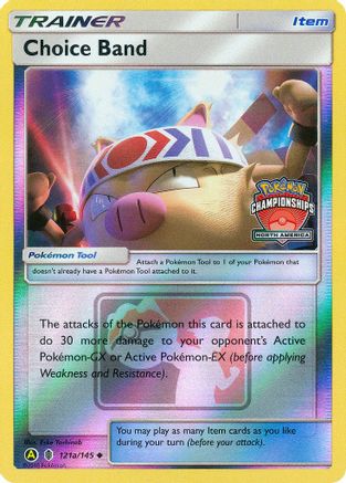 Choice Band - 121a/145 (North America Championships) 121a/145 - League & Championship Cards Reverse Holofoil