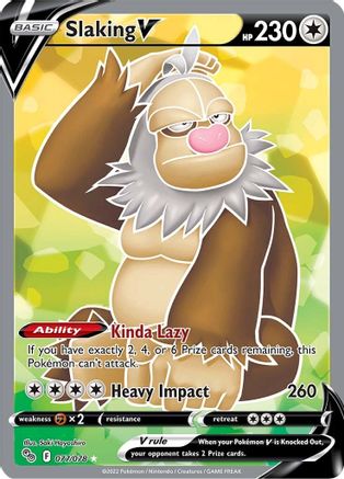 Slaking V (Full Art) 77/78 - Pokemon GO Holofoil