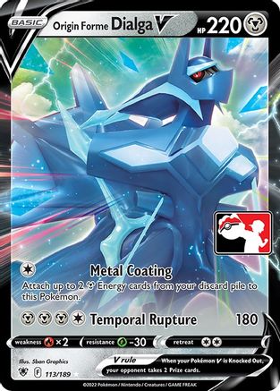 Origin Forme Dialga V 113 - Prize Pack Series Cards Holofoil