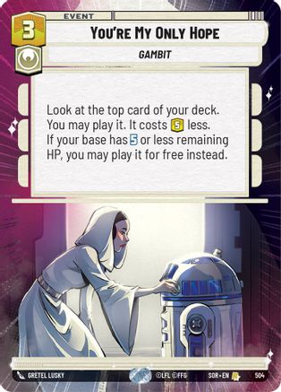You're My Only Hope (Hyperspace) (504) - Spark of Rebellion