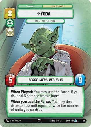 Yoda - My Ally is the Force (Foil) (26) - Legends of the Force Weekly Play Promos Foil