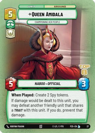 Queen Amidala - Championing Her People (Top 8) (27) - Organized Play Promos