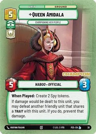 Queen Amidala - Championing Her People (Champion) (30) - Organized Play Promos Foil