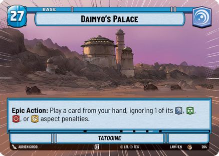 Daimyo's Palace // Credit (Hyperspace) (284 // T04) - A Lawless Time