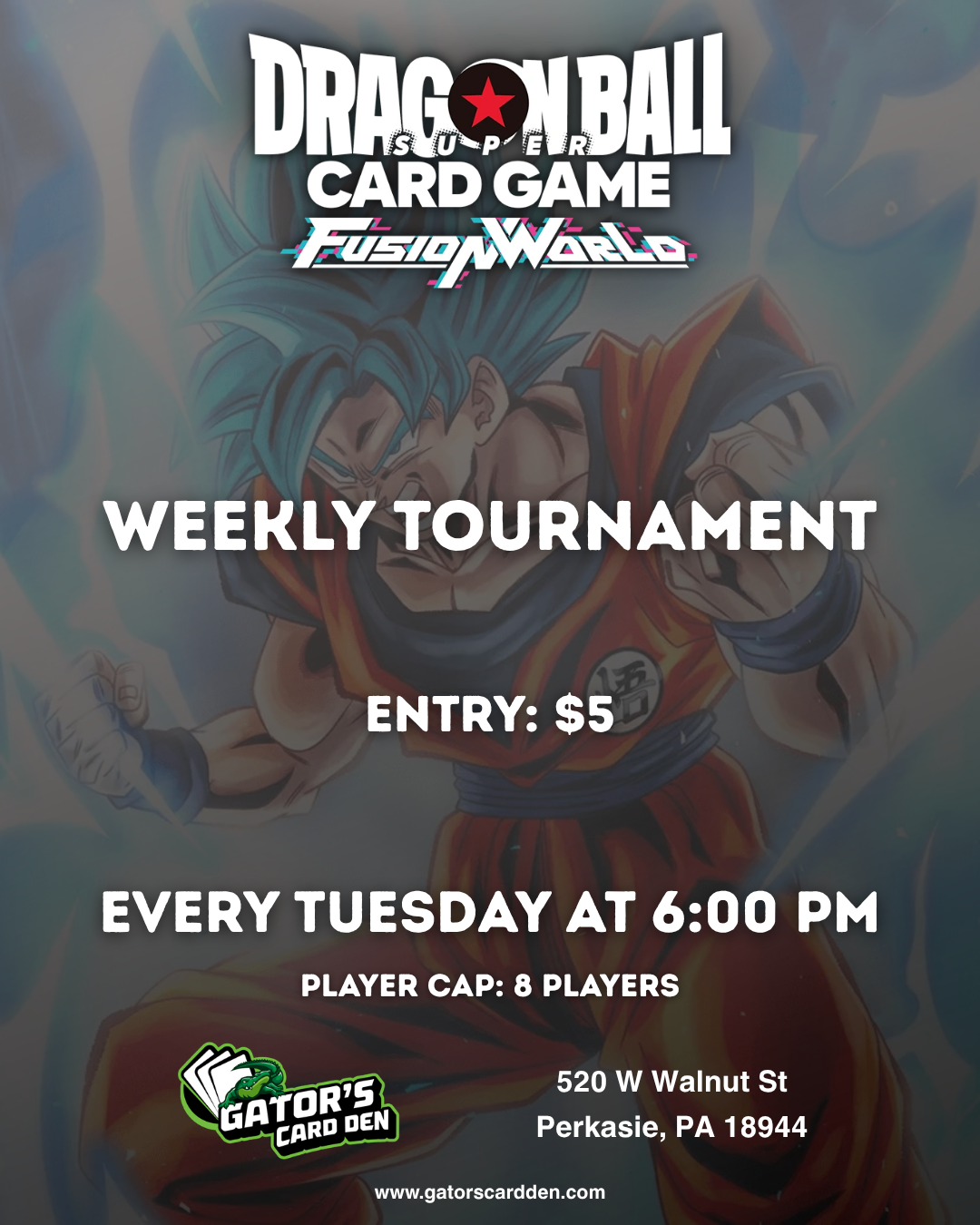 Dragon Ball Fusion World Tournament - 10/6/2026 6:00PM