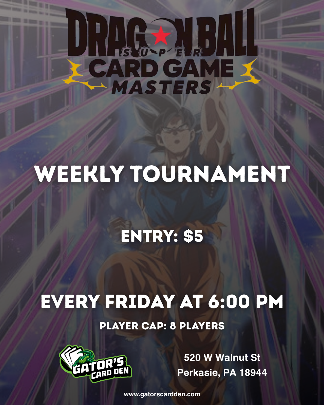 Dragon Ball Super Masters Tournament - 10/2/2026 6:00PM
