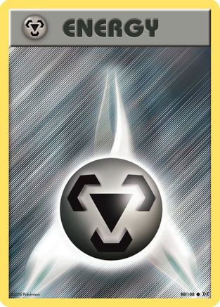 Metal Energy 98/108 - XY  Evolutions Reverse Holofoil