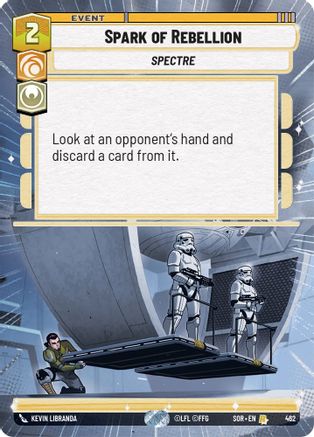 Spark of Rebellion (Hyperspace) (462) - Spark of Rebellion Foil
