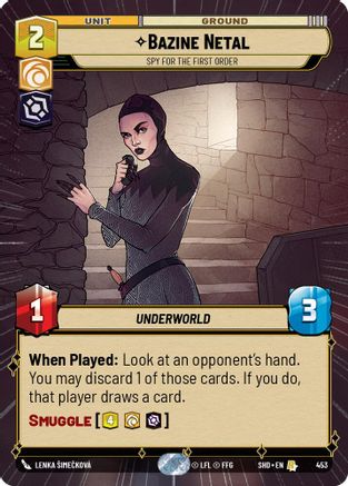 Bazine Netal - Spy for the First Order (Hyperspace) (453) - Shadows of the Galaxy Foil
