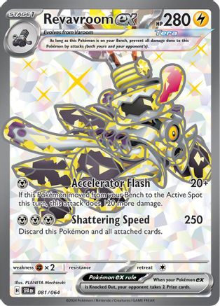 Revavroom ex - 081/064 81 - SV Shrouded Fable Holofoil