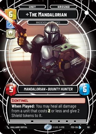 The Mandalorian - Wherever I Go, He Goes (101) - Organized Play Promos Foil