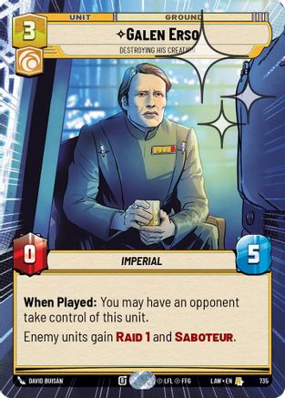 Galen Erso - Destroying His Creation (Hyperspace Foil) (735) - A Lawless Time Foil
