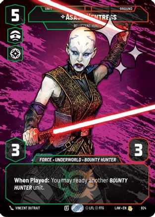 Asajj Ventress - Reluctant Hunter (Prestige Foil) (824) - A Lawless Time Foil