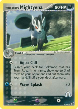 Team Aqua's Mightyena - 30/95 30/95 - Team Magma vs Team Aqua