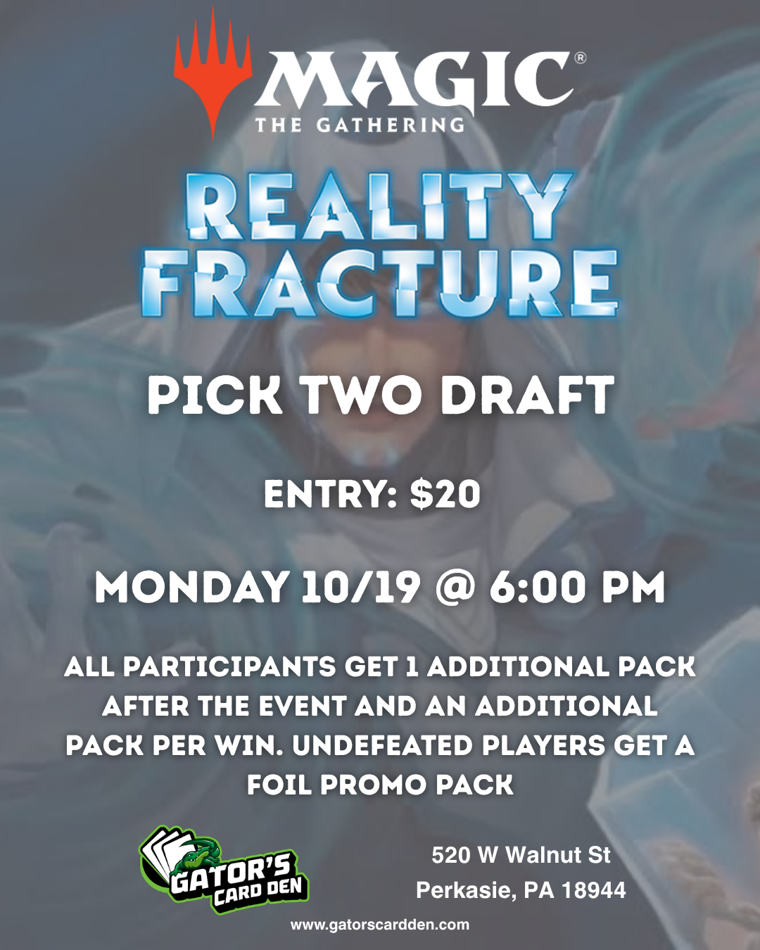 Magic The Gathering Pick Two Draft (Reality Fracture) - 10/19/2026 @ 6:00 PM